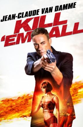 Прикончи их всех (2017)