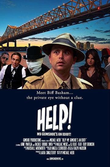Помогите! Мой частный детектив — идиот! (2018)